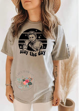 Load image into Gallery viewer, Slay The Day
