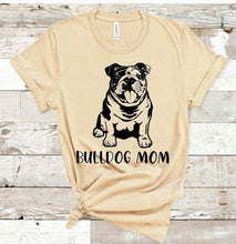 Load image into Gallery viewer, Bulldog Mom