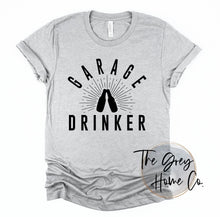 Load image into Gallery viewer, Garage Drinker