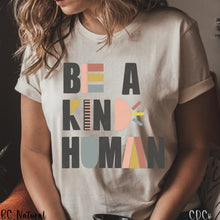 Load image into Gallery viewer, Be A Kind Human-1