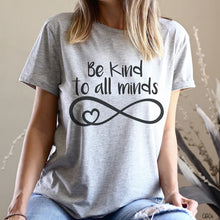 Load image into Gallery viewer, Be Kind To All Minds