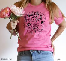 Load image into Gallery viewer, Ladylike as Fuck