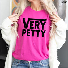 Load image into Gallery viewer, Very Petty