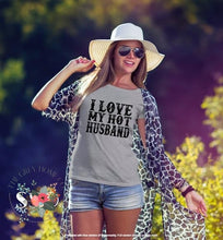 Load image into Gallery viewer, I Love My Hot Husband