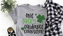 Load image into Gallery viewer, One Lucky Guidance Counselor