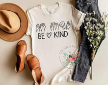 Load image into Gallery viewer, Be Kind - Sign Language