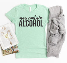 Load image into Gallery viewer, May Contain Alcohol