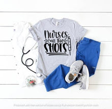 Load image into Gallery viewer, Nurses Call The Shots