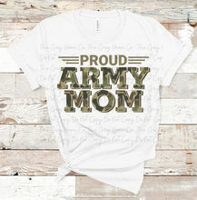 Load image into Gallery viewer, Proud Army Mom