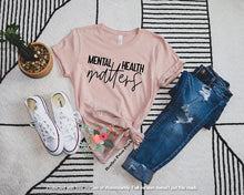 Load image into Gallery viewer, Mental Health Matters