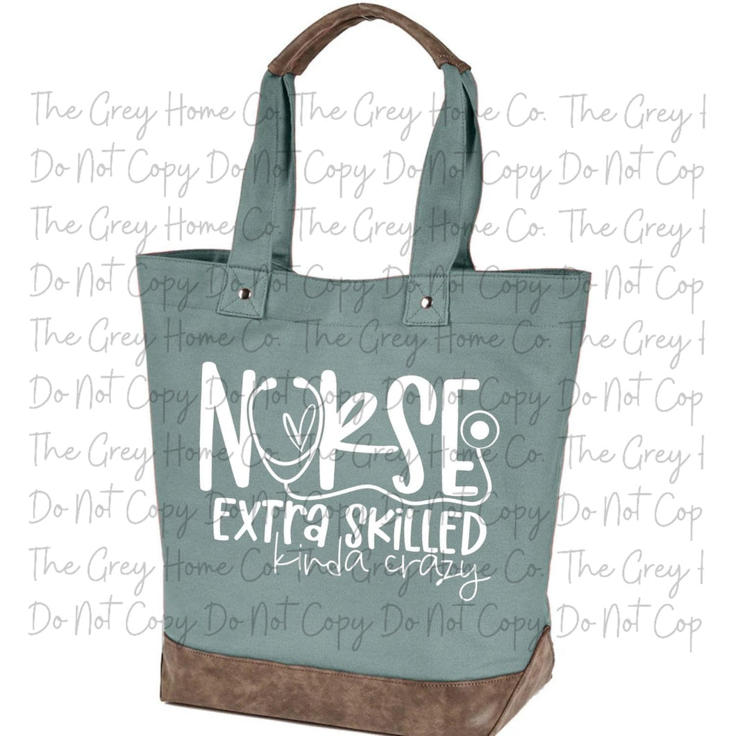 Nurse Extra Skilled   - Canvas Tote