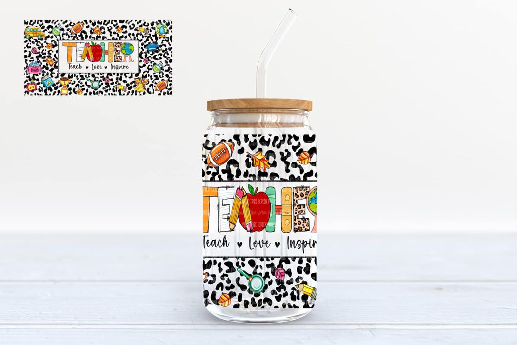 Teach Love Inspire- 16oz glass can w/bamboo lid and straw